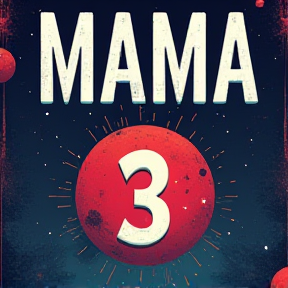 Mama 3