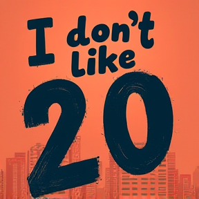 Не люблю 20