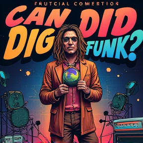 Can You Dig It Funk2