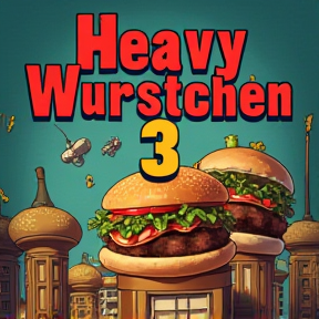 Heavy Würstchen 3