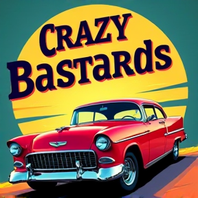 Crazy Bastards Drive