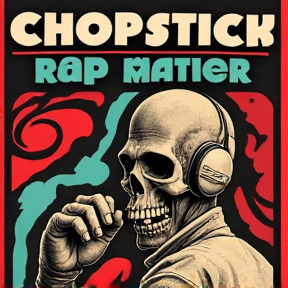 chopstick rap mater