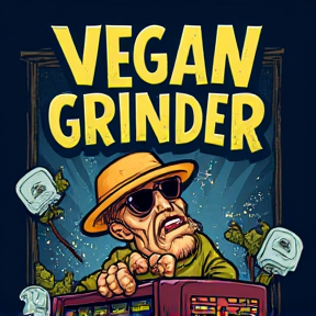 vegan grinder edm