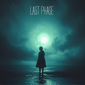 LAST PHASE