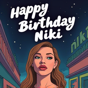 Happy Birthday Niki