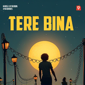 "Tere Bina"