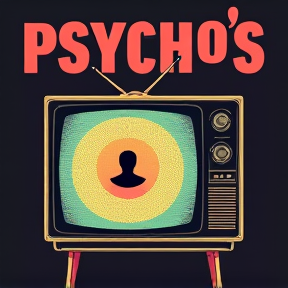 Psycho's on TV