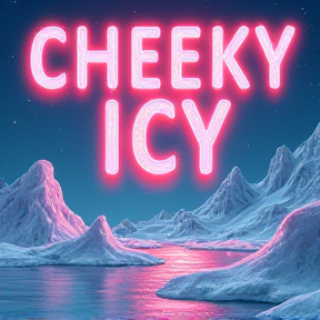 Cheeky Icy Thing 