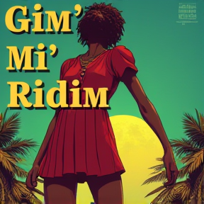 Gim' Mi' Ridim'