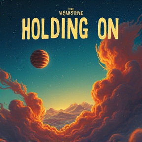 Holding On