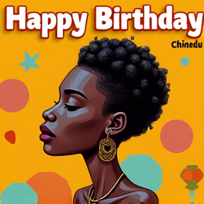 Happy Birthday Happiness Chinedu