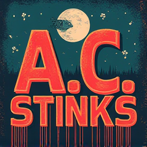 A.C Stinks