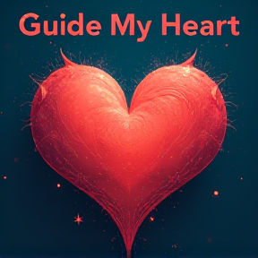 Guide My Heart