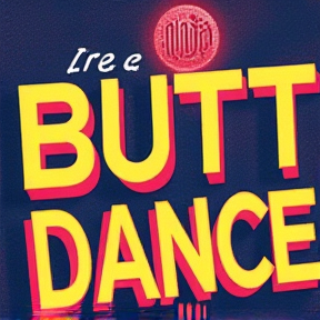 Butt Dance