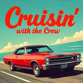 Cruisin' with the Crew