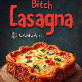 Bitch lasagna