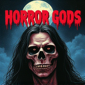 Horror Gods