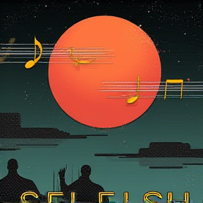 Selfish 