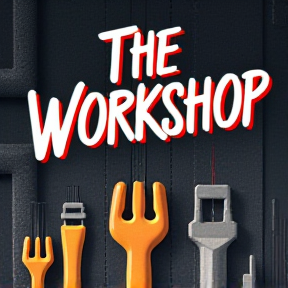 "The Workshop"