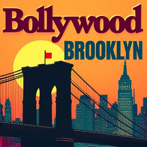 Bollywood X Brooklyn