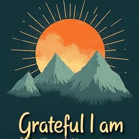 Grateful I am