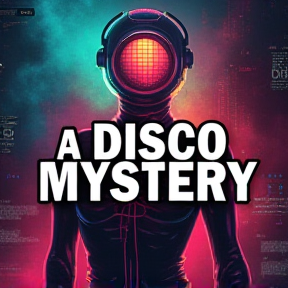 A Disco Mystery