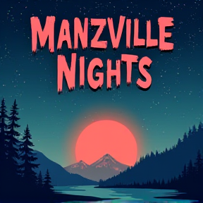 Manzville Nights