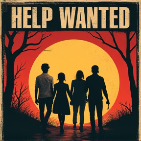 Help Wanted (Dead or Alive)