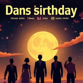 Dans birthday