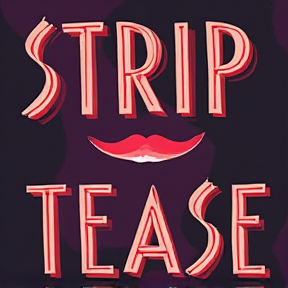 STRIP - TEASE