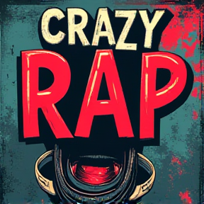 CRAZY RAP