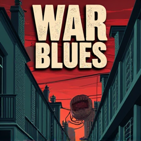 War Zone Blues