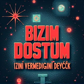 BİZİM DOST İTİRƏN VAXTIMIZ DEYİL