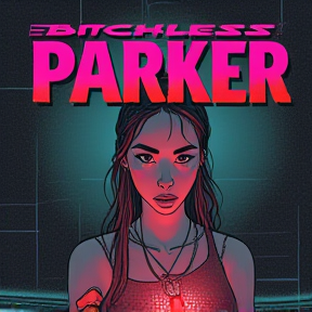 Bitchless Parker 