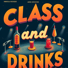 class and drinks