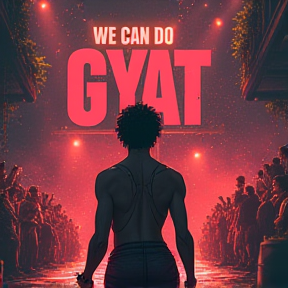 Gyat 4 Gyat