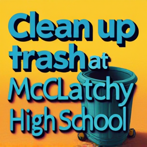 Clean Up at McClatchy High