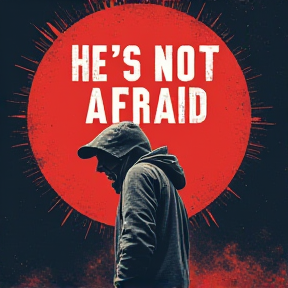 HE'S NOT AFRAID COVER 