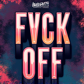 Fvck Off!