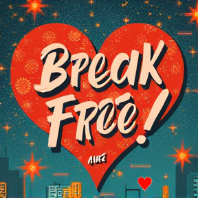 Break Free!