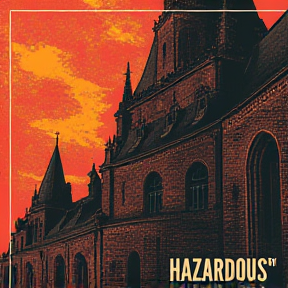 Hazardous