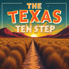 The Texas Ten Step