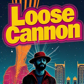 Loose Cannon