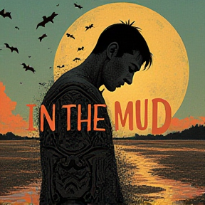 IN THE MUD