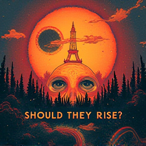  "Should They Rise?"