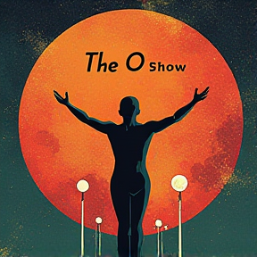 The O Show