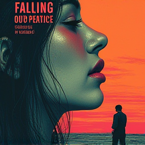 "Falling Out of Us"