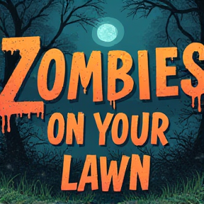 Zombies On Your Lawn