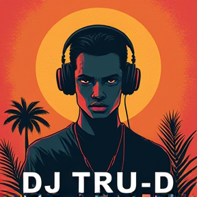 DJ TRU-D 