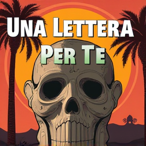 UNA LETTERA PER TE